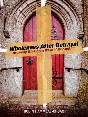 cover image of Wholeness After Betrayal